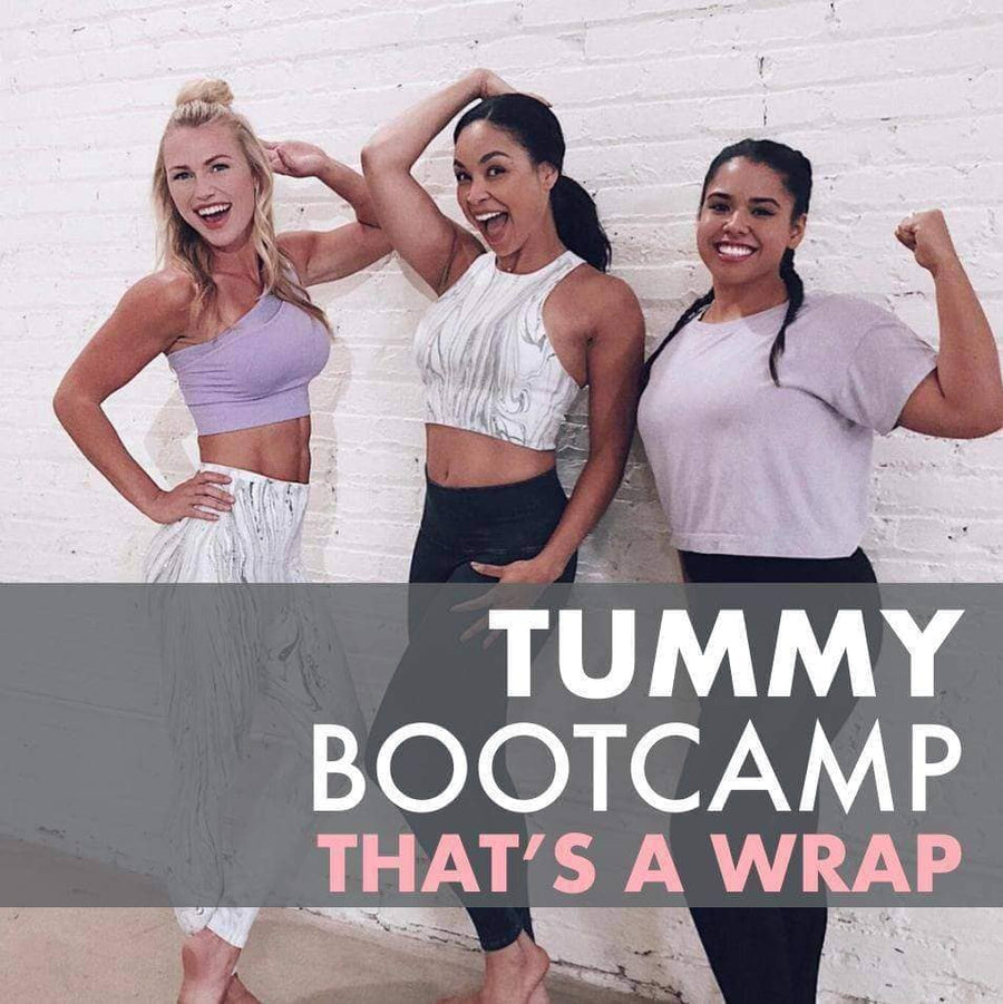 Tummy Bootcamp - Wrap Up