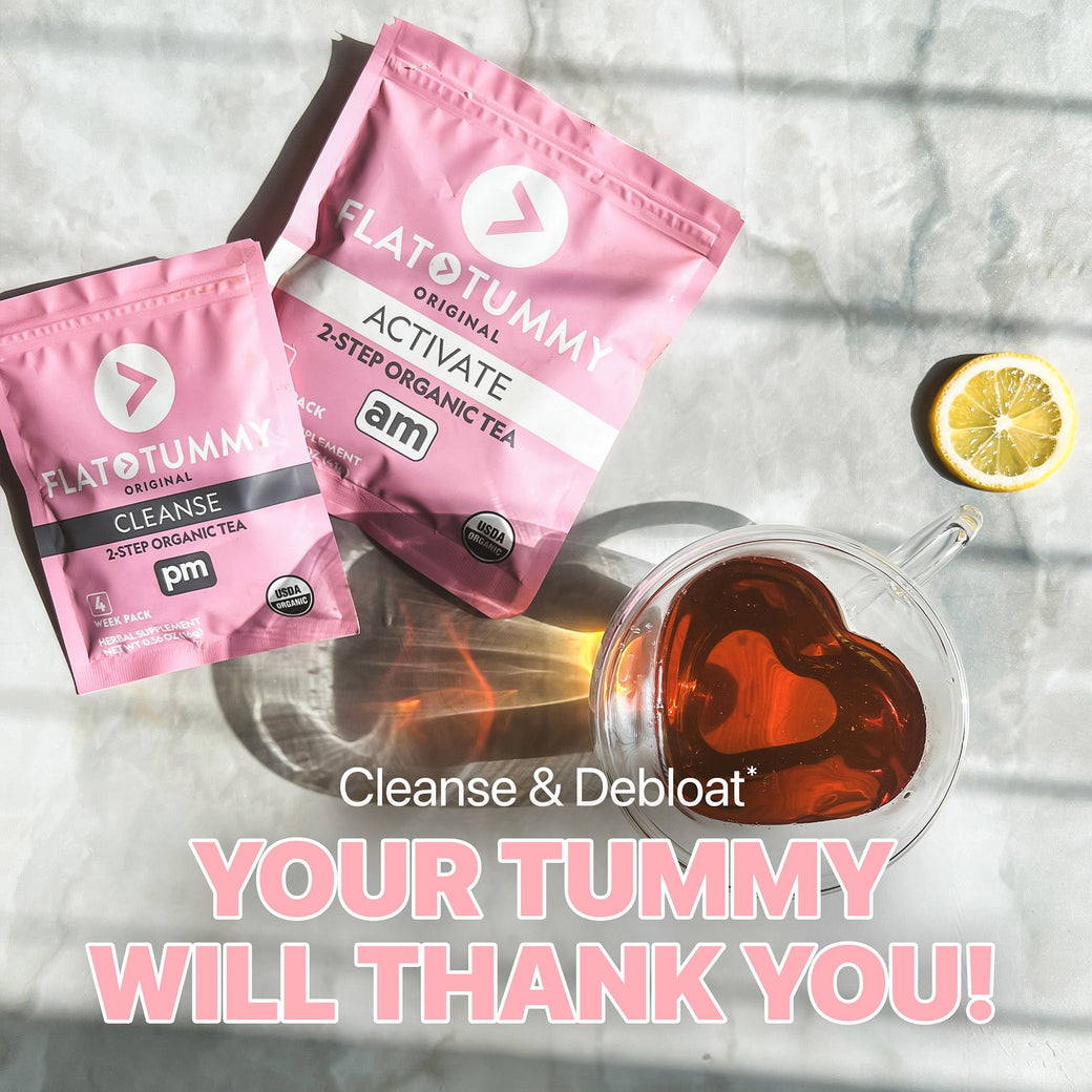 Two packets of Flat Tummy Co's Flat Tummy Tea, featuring the "Activate" and "Cleanse" labels, are positioned next to a heart-shaped teacup filled with tea and garnished with a lemon slice. The text accompanying the image states, "Your tummy will thank you! Cleanse & Debloat while supporting metabolism.